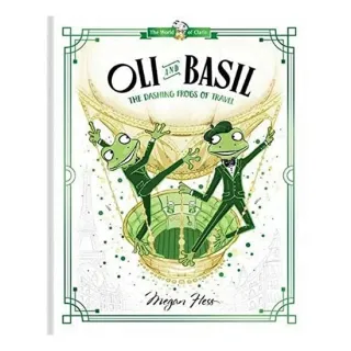Oli and Basil: the Dashing Frogs of Travel
