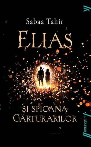 Elias şi spioana cărturarilor (Vol. 1)