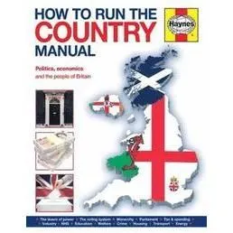 HOW TO RUN THE COUNTRY
