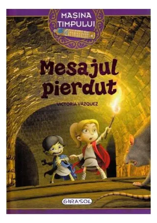 Mașina timpului. Mesajul pierdut