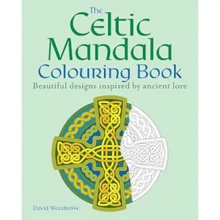 The Celtic Mandala Colouring Book Beautiful Designs Inspired by Ancient Lore