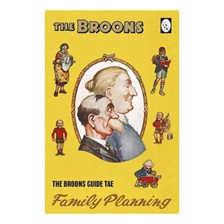 The Broons Guide to Family Planning
