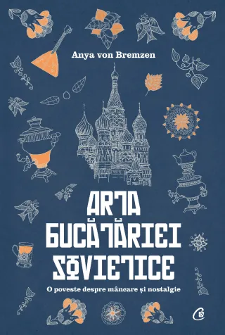 Arta bucătăriei sovietice