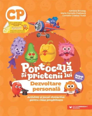Portocală și prietenii lui. Dezvoltare personală. Clasa pregătitoare