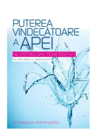 Puterea vindecătoare a apei