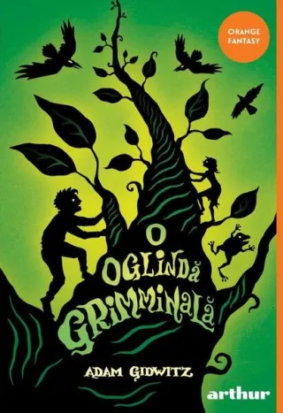 O oglindă grimminală (Vol. 2)
