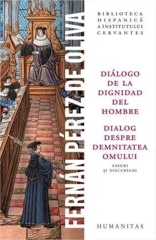 Dialog despre demnitatea omului / Diálogo de la dignidad del hombre