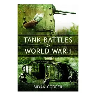Tank Battles of World War I