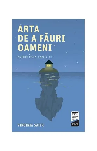 Arta de a făuri oameni