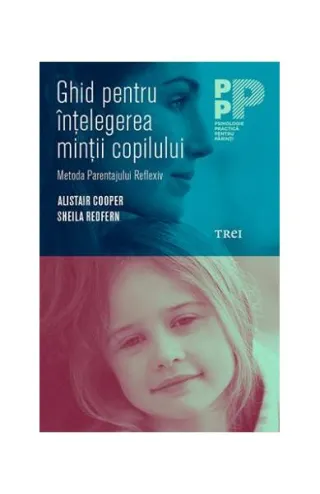 Ghid pentru înțelegerea minții copilului.