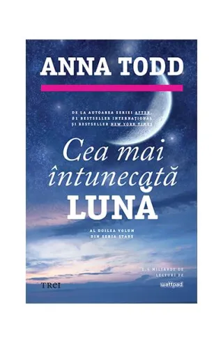 Cea mai întunecată lună. Seria Stars (Vol. 2)