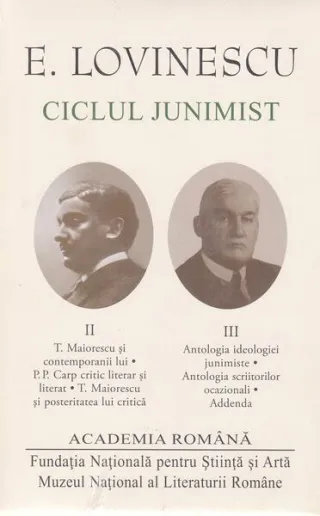 Ciclul junimist (Vol. II+III)