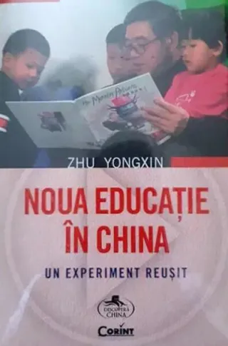 Noua educație în China. Un experiment reușit
