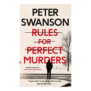 Rules for Perfect Murders