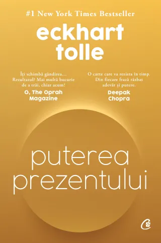 Puterea prezentului. Ediție de colecție