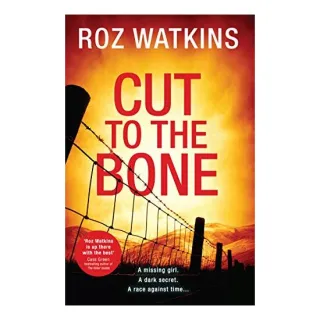 Cut to the Bone (a DI Meg Dalton Thriller, Book 3)