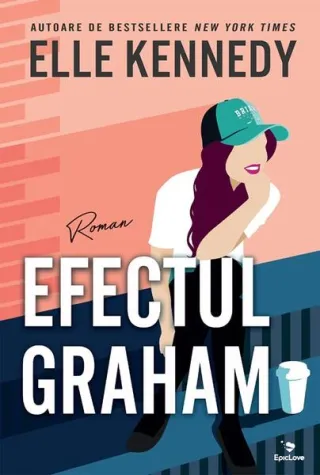 Campus Diaries. Efectul Graham (Vol. 1)