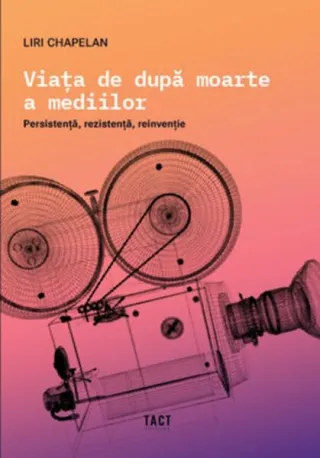 Viața de după moarte a mediilor
