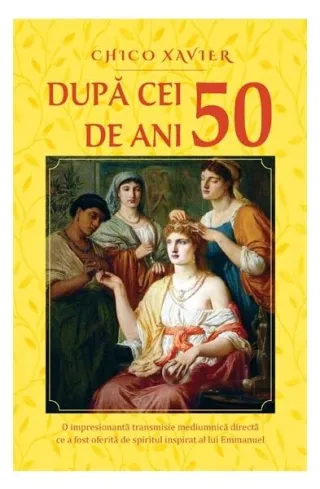 După cei 50 de ani