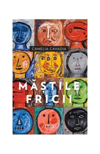 Măștile fricii