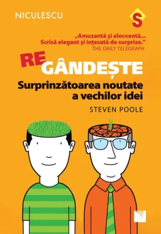 REgândeşte. Surprinzatoarea noutate a vechilor idei