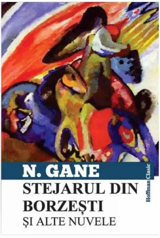 Stejarul din Borzești și alte nuvele