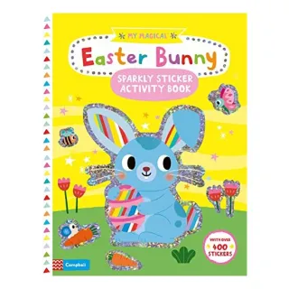 My Magical Easter Bunny Sparkly Sticker Book