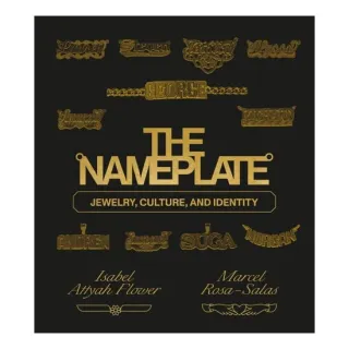 The Nameplate: Jewelry, Culture, And Identity