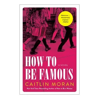 How to Be Famous