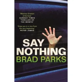 Say Nothing