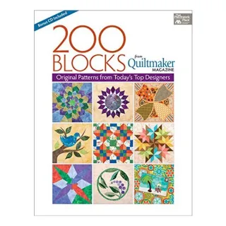 200 blocks from Quiltmaker magazine, That Patchwork Place, Inc