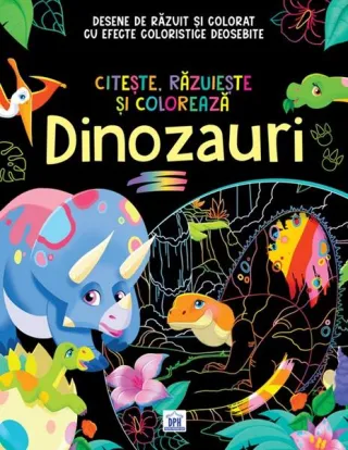 Citește, răzuiește și colorează. Dinozauri