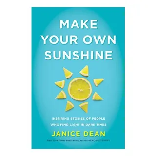 Make Your Own Sunshine