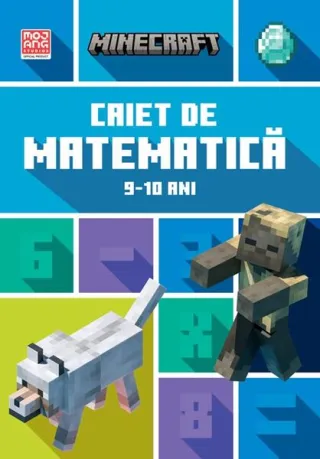 Minecraft - Caiet de matematică 9-10 ani