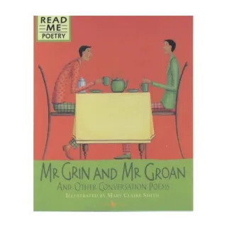 Mr.Grin and Mr.Groan (Read Me: Poetry)