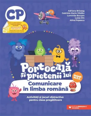 Portocală și prietenii lui. Comunicare în limba română. Clasa pregătitoare
