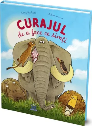 Curajul de a face ce simți