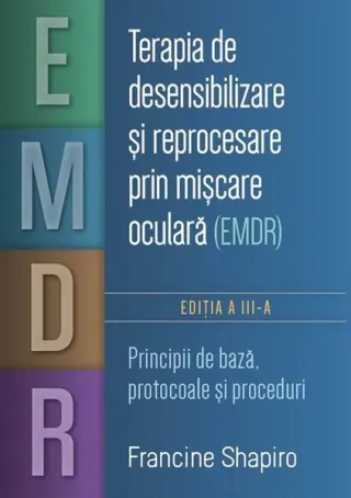 Terapia de desensibilizare și reprocesare prin mișcare oculară (EMDR)