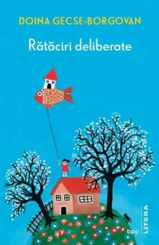 Rătăciri deliberate (Carte cu autograf)
