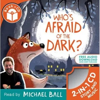 WHO'S AFRAID OF THE DARK + CD