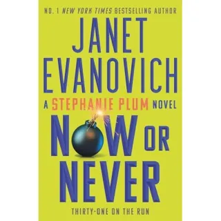 Now Or Never Stephanie Plum 31
