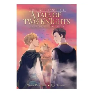 Tristan & Lancelot: a Tale of Two Knights