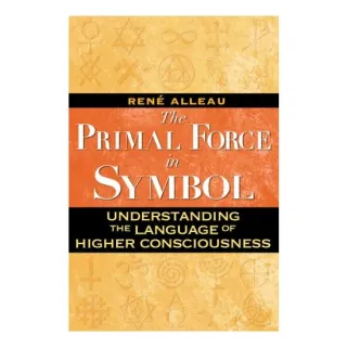 The primal force in symbol