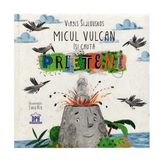 Micul Vulcan își caută prieteni