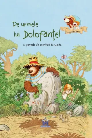 Pe urmele lui Dolofănțel