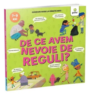 De ce avem nevoie de reguli?