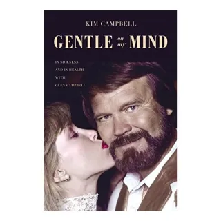 Gentle on My Mind