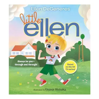 Little Ellen, Ellen DeGeneres, Eleanor Michalka