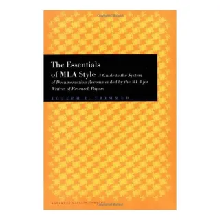 The essentials of MLA style