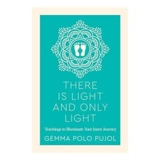 There Is Light and Only Light